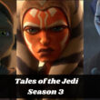 Tales of the Jedi Season 3 Release Date