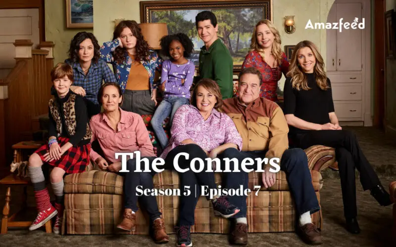 The Conners Season 5 Episode 7.1