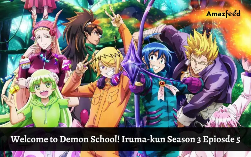 Welcome to Demon School! Iruma-kun Season 3 Epiosde 5.1