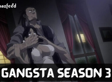 Who Will Be Part Of Gangsta Season 3 (Cast and Character)