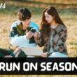 Who Will Be Part Of Run On Season 3 (Cast and Character)