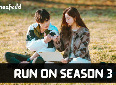 Who Will Be Part Of Run On Season 3 (Cast and Character)