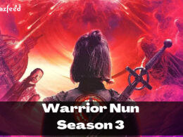 Who Will Be Part Of Warrior Nun Season 3 (Cast and Character)