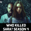 Will there be any Updates on Who Killed Sara Season 4 Trailer