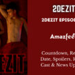 2DEZIT Season 1 Episode 10.1