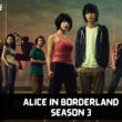 Alice In Borderland Season 3 Release Date