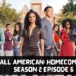 All American Homecoming Season 2 Episode 6