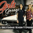 All Girls Garage Season 11 Episode 15.1