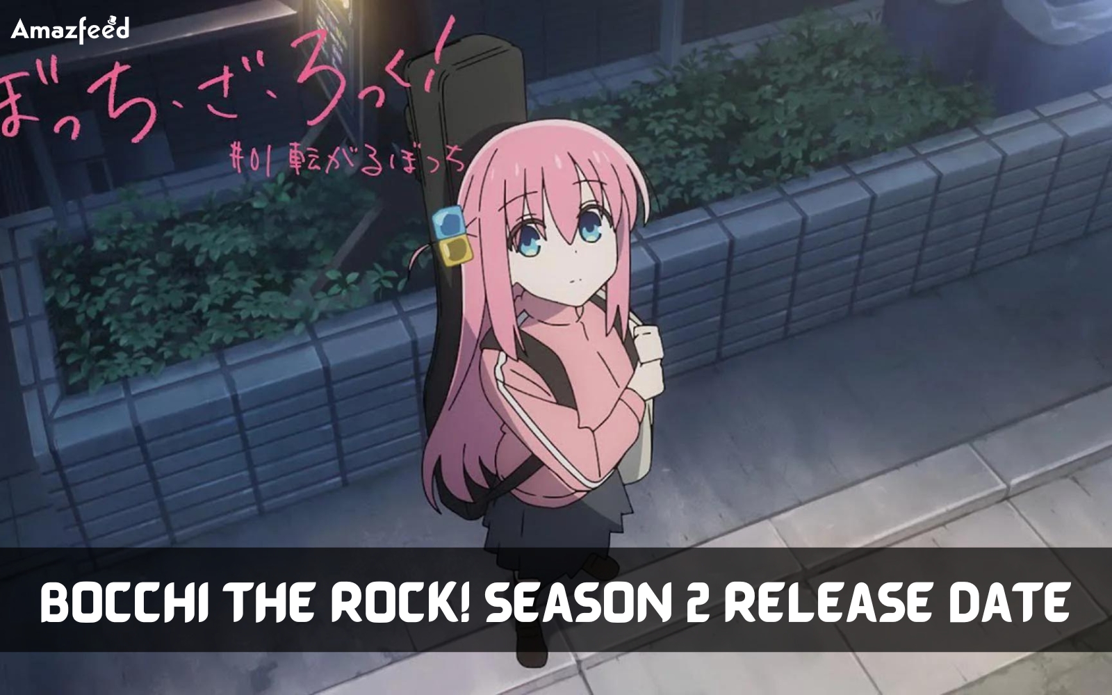 Bocchi The Rock Season 2 Potential Release Date, A Heartfelt Visual Raises  The Chances Of New Season! - SCP Magazine