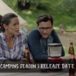 Camping season 3 release date