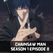 Chainsaw Man Season 1 Episode 8