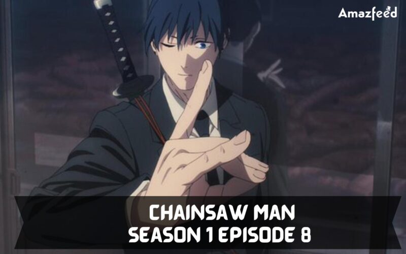 Chainsaw Man Season 1 Episode 8