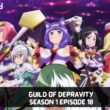 Guild of Depravity Season 1 Episode 10