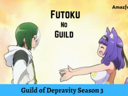 Guild of Depravity Season 3.1