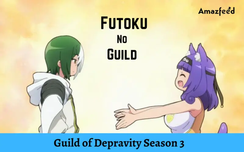 Guild of Depravity Season 3.1