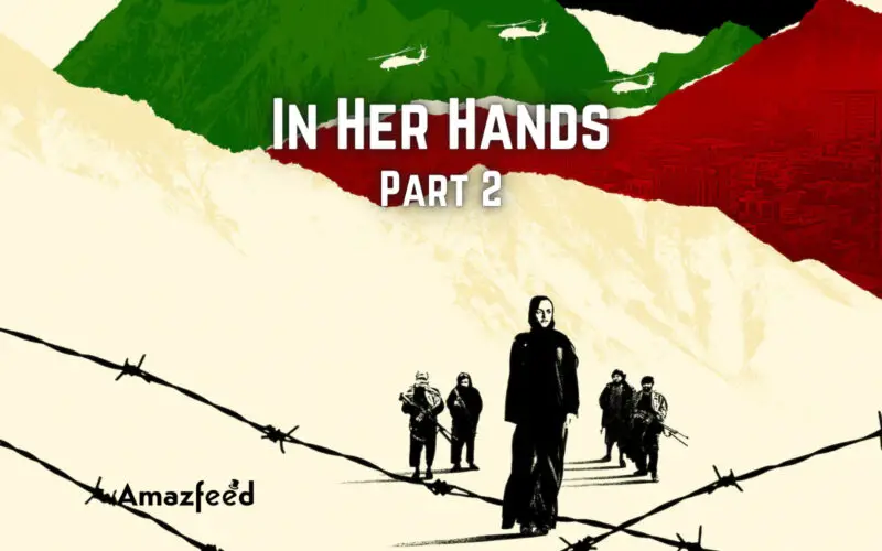 In Her Hands Part 2.1