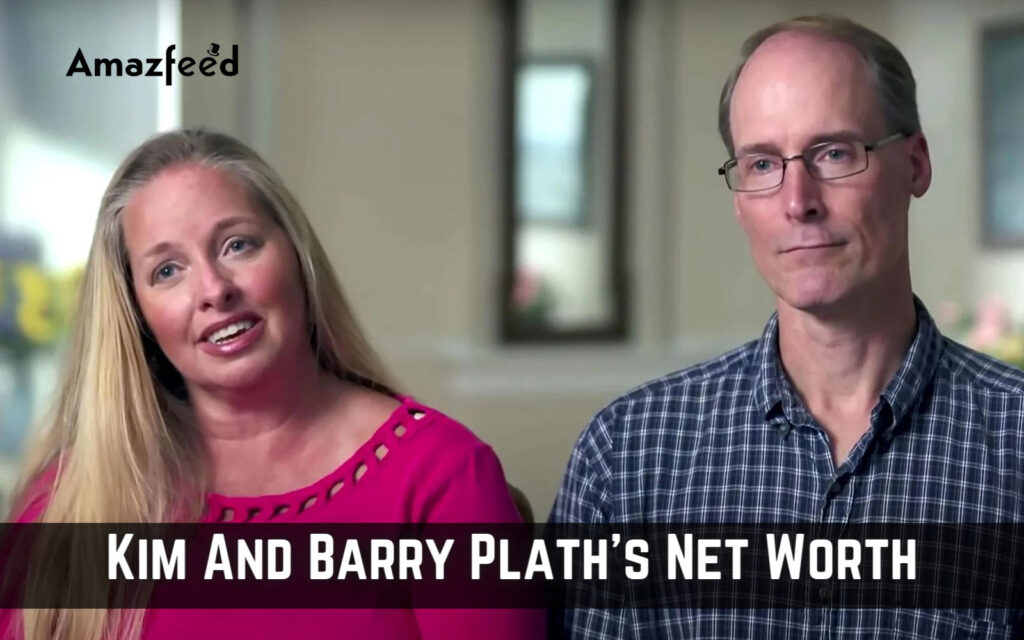 Kim And Barry Plath’s Net Worth, How Rich Is The Star? How The Plaths