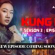 Kung Fu Season 3 Episode 9