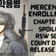 Mercenary Enrollment Chapter 111 Spoiler, Countdown, About, Synopsis, Release Date