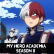 My Hero Academia Season 8 Release Date