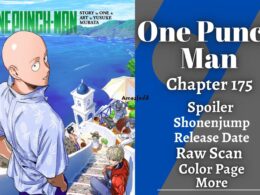 One Punch Man Chapter 175 Spoiler, Shonenjump Release Date, Raw Scan, Color Page