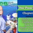 One Punch Man Chapter 178 Reddit Spoiler, Raw Scan Release Date, Shonen Jump Release Date, Color Page & More