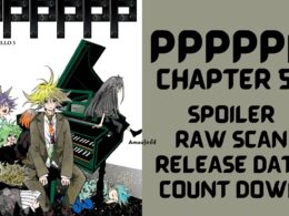 PPPPPP Chapter 59 Spoiler, Raw Scan, Color Page, Release Date & Everything You Want to Know