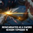 Reincarnated as a Sword Season 1 Episode 10