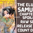 The Elusive Samurai Chapter 88 Spoiler, Release Date, Raw Scan, CountDown