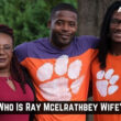 Who Is Ray Mcelrathbey Wife
