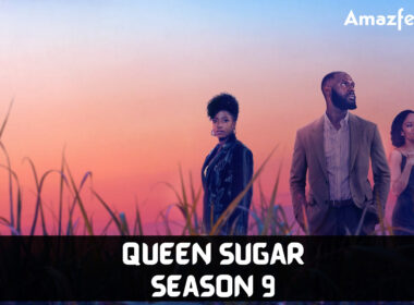 Who Will Be Part Of Queen Sugar Season 9 (cast and character)