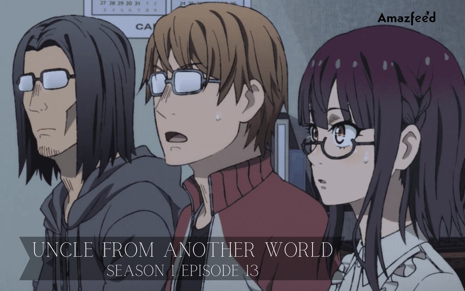 Uncle From Another World: The Longest Thirteen-Episode Season in