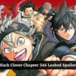 Black Clover Chapter 346 Leaked Spoiler