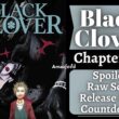 Black Clover Chapter 347 Spoiler, Plot, Raw Scan, Color Page, and Release Date