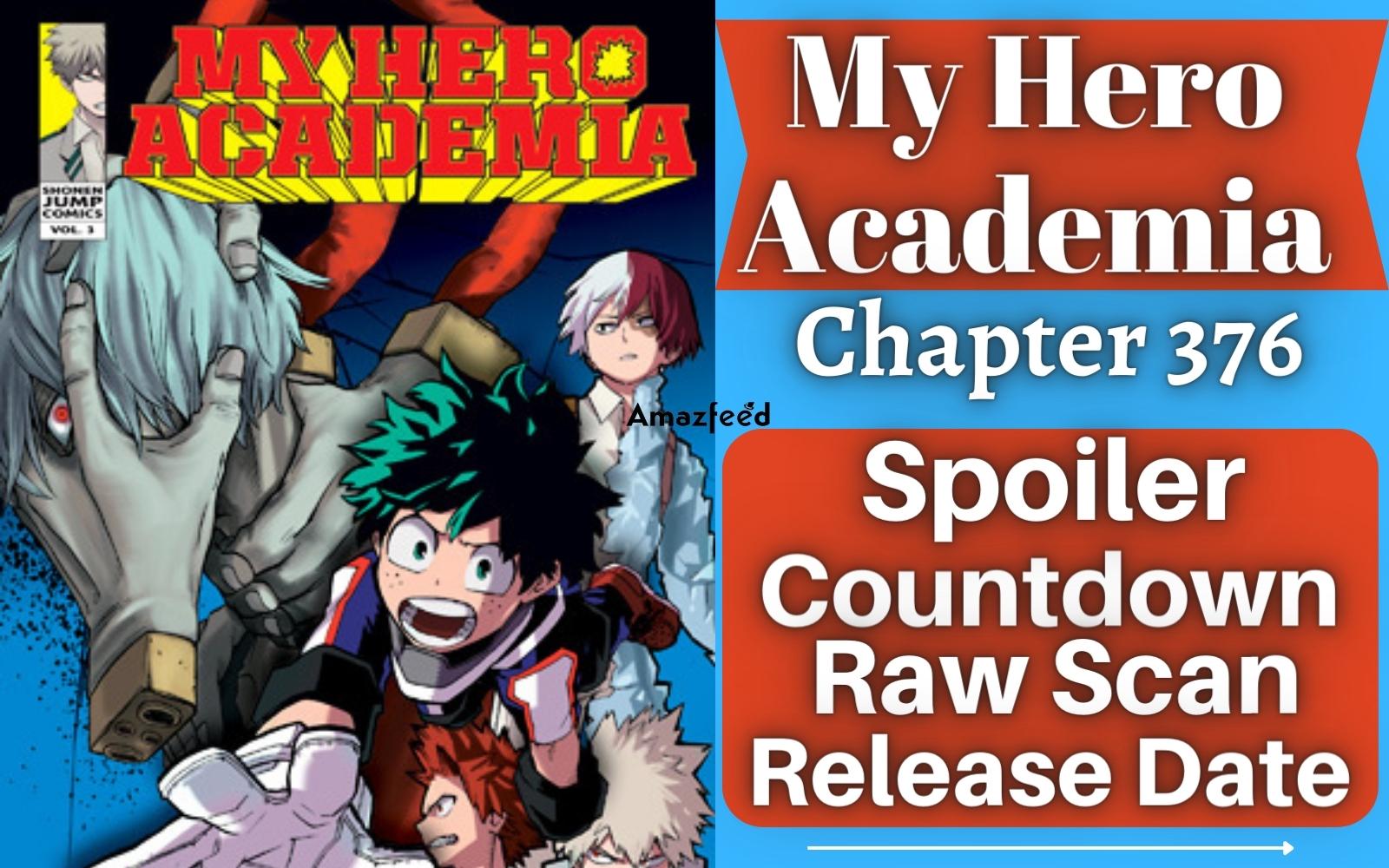 My Hero Academia chapter 376 spoilers and raw scans: A class 1-A