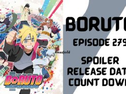 Boruto Episode 279 Spoiler, Release Date and Time, Countdown, Where to Watch, and More