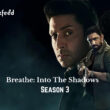 Breathe Into The Shadows Season 3.1