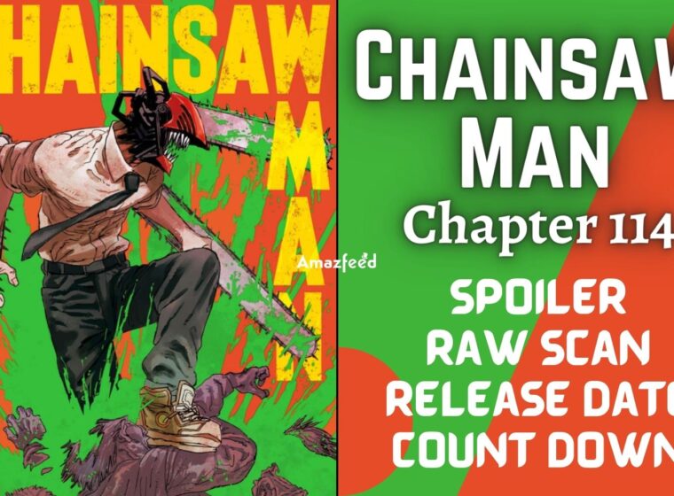 Chainsaw Man Chapter 114 Release Date Archives » Amazfeed