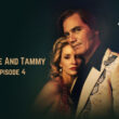 George And Tammy Episode 4.1