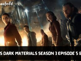 His Dark Materials season 3 Episode 5 & 6