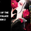 How many Episodes of Raven of the Inner Palace Season 2 will be there