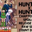 Hunter X Hunter chapter 399 Spoiler, Raw Scan, Release Date, Countdown