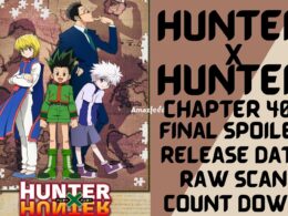 Hunter X Hunter chapter 400 Spoiler, Raw Scan, Release Date, Countdown