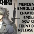Mercenary Enrollment Chapter 116 Spoiler, Countdown, About, Synopsis, Release Date