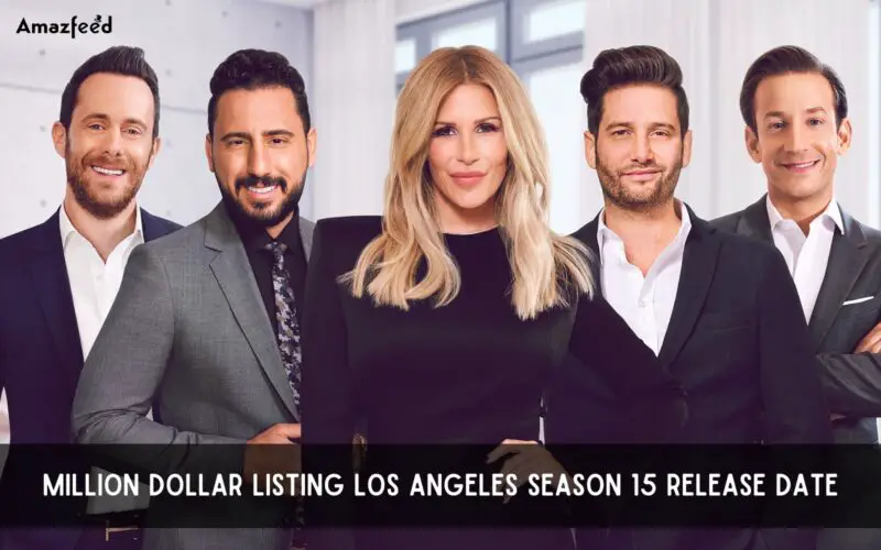 Million Dollar Listing Los Angeles season 15 release date