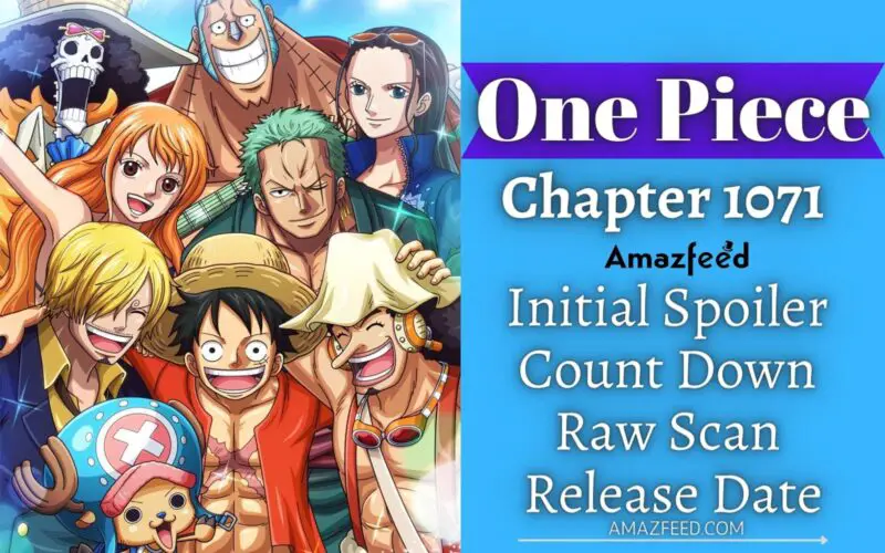 One Piece Chapter 1071 Reddit Spoilers, Count Down, English Raw Scan, Release Date, & Everything You Want to Know