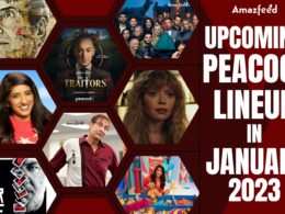 Peacock Upcoming Movie and Series Lineup in January 2023