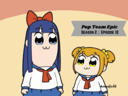 Pop Team Epic Season 2 Episode 12.1