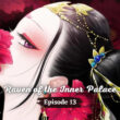Raven of the Inner Palace Season 1 Episode 13.1