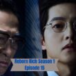 Reborn Rich Season 1 Episode 15